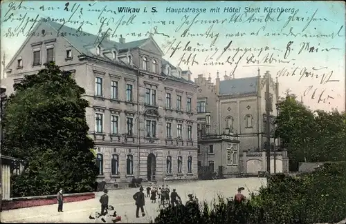 Ak Wilkau Haßlau in Sachsen, Hauptstraße mit Hotel Stadt Kirchberg