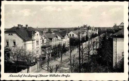 Ak Naunhof im Kreis Leipzig, Kaiser Wilhelm Straße