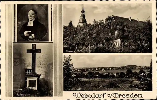 Ak Dresden Weixdorf, Pastor Roller, Rollers Grab, Kirche mit Pfarrhaus, Teilansicht