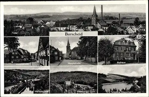 Ak Burscheid Rheinisch Bergischer Kreis, Hauptstraße, Talsperre, Altenberger Dom, Markusmühle