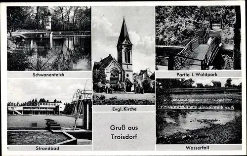 Ak Troisdorf an der Sieg, Wasserfall, Schwanenteich, Ev. Kirche, Strandbad