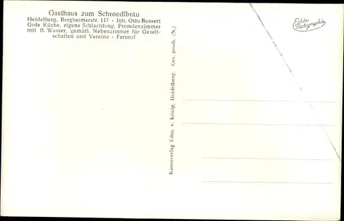 Ak Heidelberg am Neckar, Gasthaus zum Schroedlbräu, Inh. Otto Bossert, Bergheimerstraße 117