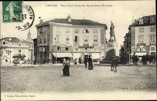 Ak Limoges Haute Vienne, Place et Statue Denis Dussoubs