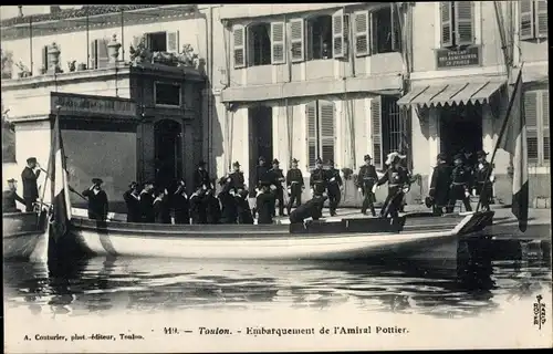 Ak Toulon Var, Embarquement de l'Amiral Pottier