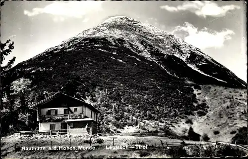 Ak Leutasch in Tirol, Rauthütte a. d. Hohen Münde