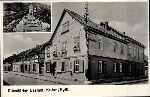 Ak Kelbra am Kyffhäuser, Kaiser-Wilhelm-Denkmal, Altendörfer Gasthof