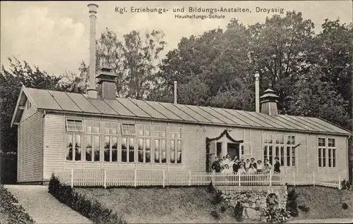 Ak Droyßig im Burgenlandkreis, Kgl. Erziehungs und Bildungsanstalten, Haushaltungsschule