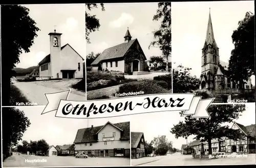 Ak Othfresen Liebenburg am Harz, Hauptstraße, Kath. Kirche, Evang. Kirche, Friedhofskapelle