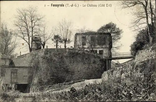 Ak Fenayrols Féneyrols Tarn et Garonne, Le Chateau