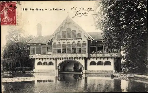 Ak Ferrières Seine et Marne, La Tafarette