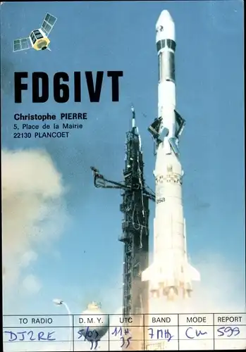 Ak QSL Funkerkarte, FD6IVT, Christophe Pierre, Plancoet, Start der Ariane