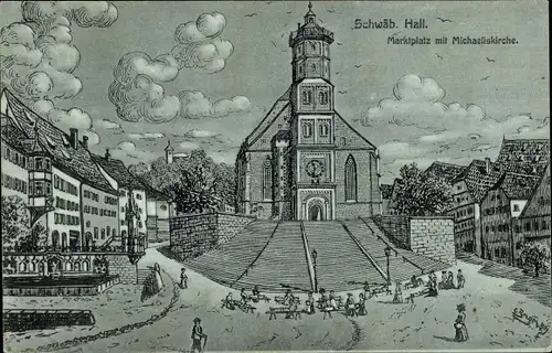 Künstler Ak Schwäbisch Hall in Württemberg, Marktplatz, Michaeliskirche