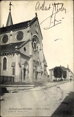 Ak Aillant sur Tholon Yonne, Eglise et Mairie