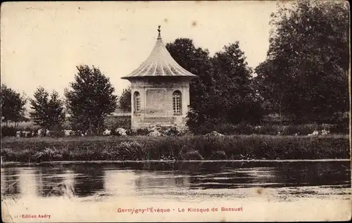 Ak Germigny l'Eveque Seine et Marne, Le Kiosque de Bossuet