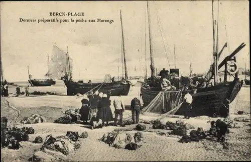 Ak Berck Plage Pas de Calais, Derniers preparatifs pour la peche aux Harengs