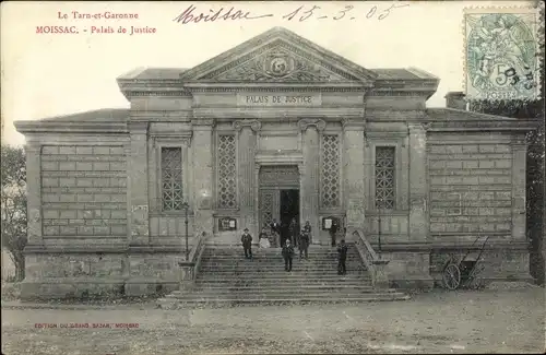 Ak Moissac Tarn et Garonne, Palais de Justice