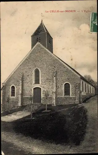 Ak La Celle sur Morin Seine-et-Marne, L'Eglise