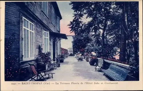 Ak Saint Tropez Var, La Terrasse Fleurie de l'Hotel Sube et Continental