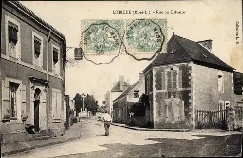 Ak Etriche Maine et Loire, Rue du Calvaire