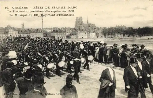 Ak Orléans Loiret, Fetes de Jeanne d'Arc, la Procession traditionelle reprise en 1908, 131 Rgt. Inf.