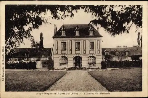 Ak Le Bosc Roger en Roumois Eure, Le Chateau de l'Hermerie