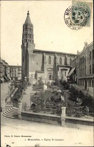 Ak Montauban Tarn et Garonne, Église Saint Jacques