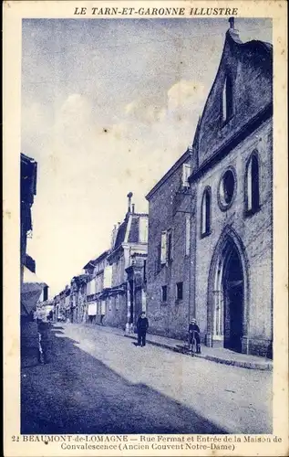 Ak Beaumont de Lomagne Tarn et Garonne, Rue Fermat, Entree de la Maison de Convalescence