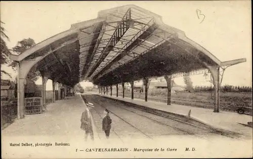 Ak Castelsarrasin Tarn et Garonne, Marquise de la Gare