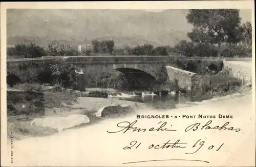 Ak Brignoles Var, Pont Notre Dame