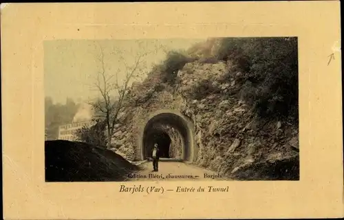 Ak Barjols Var, Entree du Tunnel