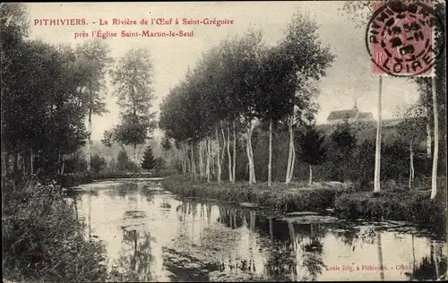 Ak Pithiviers Loiret, La Riviere de l'Oeuf a Saint Gregoire pres l'Eglise Saint Martin le Seul