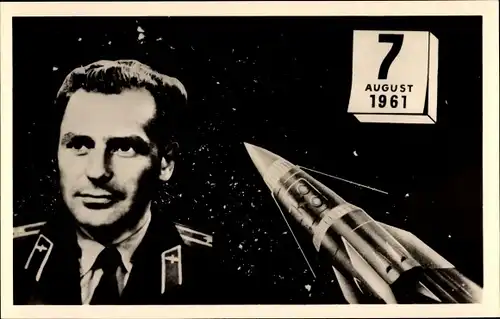 Ak Kosmonaut German Stepanowitsch Titow, Герман Степанович Титов, Wostok II, Erdumrundung 1961