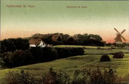 Ak Nordseebad Sankt Peter Ording, Abendruhe im Dorfe, Windmühle