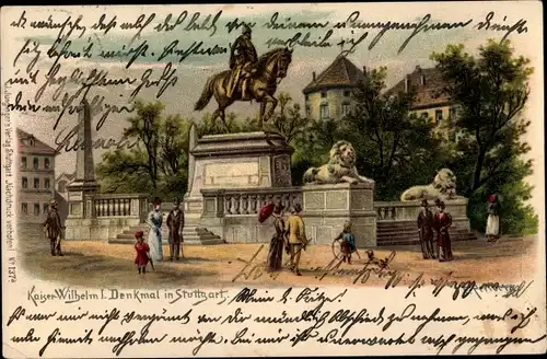 Künstler Litho Perlberg, F., Stuttgart, Kaiser Wilhelm I. Denkmal