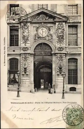 Ak Versailles Yvelines, Porte de l'Hopital Militaire, Rue Gambetta