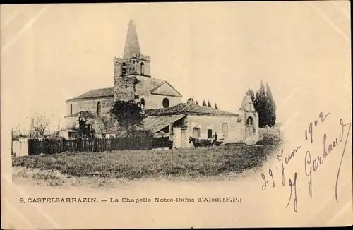 Ak Castelsarrazin Tarn et Garonne, La Chapelle Notre Dame d'Alem