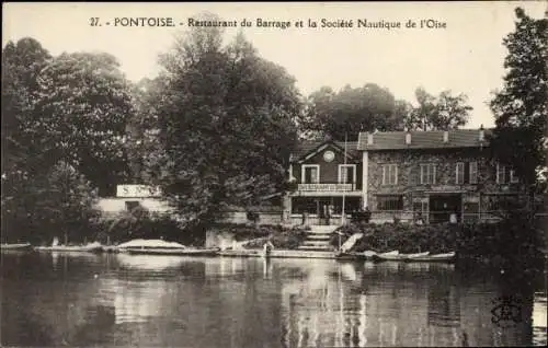 Ak Pontoise Val d'Oise, Restaurant du Barrage et la Société Nautique de l'Oise