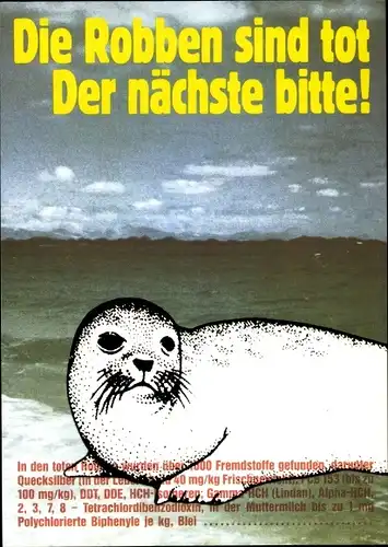 Künstler Ak Klaus Staeck, Der nächste bitte, Die Robben sind tot