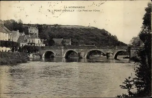 Ak Pont d Ouilly Calvados, l'Orne et le Pont