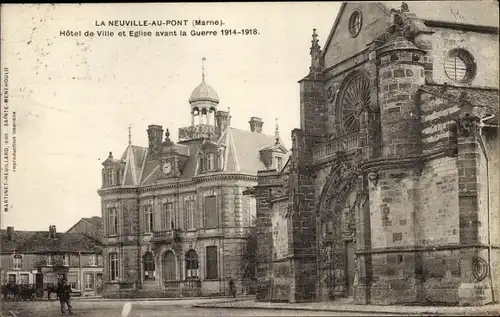Ak La Neuville au Pont Marne, Hotel de Ville et Eglise avant la Guerre 1914-1918