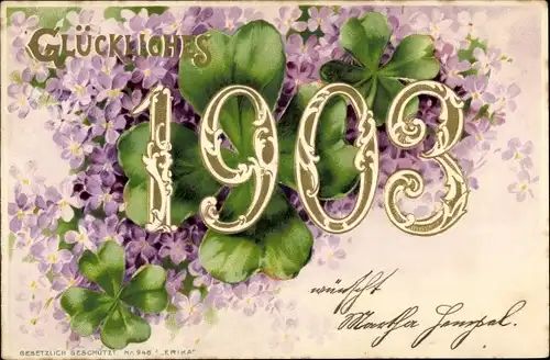 Präge Ak Glückwunsch Neujahr, Jahreszahl 1903, Kleeblätter, Veilchen