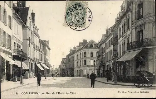 Ak Compiègne Oise, Rue de l'Hôtel de Ville