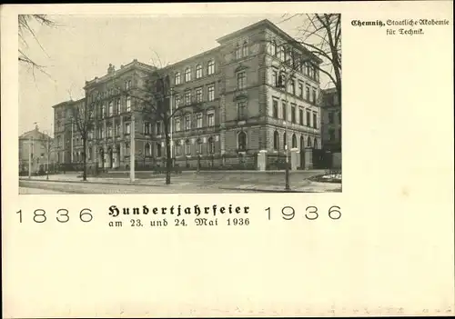 Ak Chemnitz in Sachsen, Staatliche Akademie für Technik, Hundertjahrfeier 1936