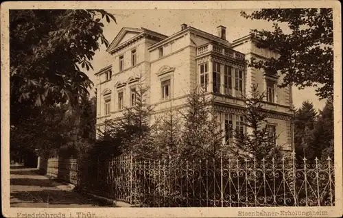 Ak Friedrichroda im Thüringer Wald, Eisenbahner Erholungsheim