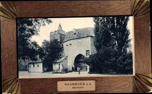 Passepartout Ak Naumburg an der Saale, Marienthor