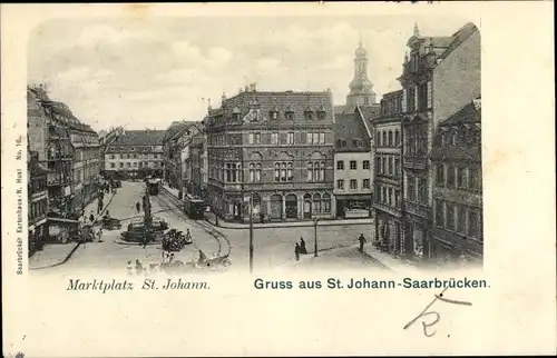Ak St. Johann Saarbrücken im Saarland, Marktplatz St. Johann