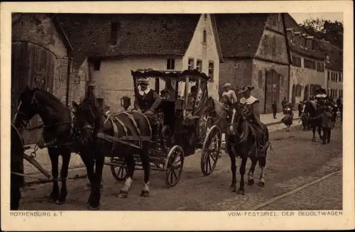 Ak Rothenburg ob der Tauber Mittelfranken, Festspiel Begoltwagen