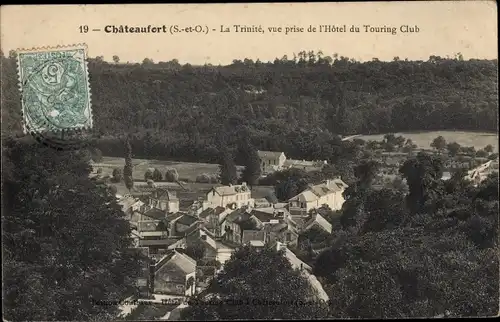 Ak Châteaufort Yvelines, La Trinite, vue prise de l'Hotel du Touring Club