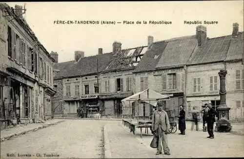 Ak Fère en Tardenois Aisne, Place de la Republique