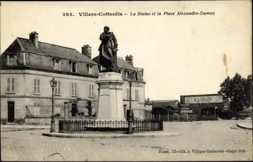 Ak Villers Cotterêts Aisne, La Statue et la Place Alexandre Dumas